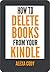 How to Delete Books from Your Kindle by Alexa Cody