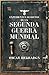 Expedientes secretos de la Segunda Guerra Mundial (ENIGMAS Y CONSPIRACIONES) (Spanish Edition)