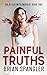 Painful Truths (Affair with...