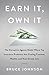 Earn It, Own It: The Disrup...
