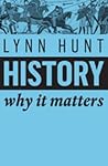 History: Why It Matters