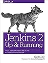 Jenkins 2 by Brent Laster