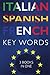 Italian Spanish French Key Words by Gianpaolo Intronati