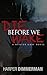 Die Before We Wake by Harper Dimmerman