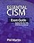 Essential CISM: Updated for the 15th Edition CISM Review Manual