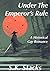 Under the Emperor's Rule by S.K. Stacks