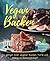 Vegan backen - so gelingen Ihnen veganer Kuchen, Torte und Kekse im Handumdrehen! Backbuch mit 60 veganen Rezepten ohne Milch und Ei. (German Edition)