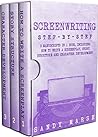 Screenwriting: Step-by-Step | 3 Manuscripts in 1 Book | Essential Screenwriting Format, Screenwriting Structure and Screenwriter Storytelling Tricks Any Writer Can Learn (Writing Best Seller 26)