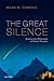 The Great Silence: Science and Philosophy of Fermi's Paradox
