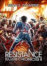 Resistance (Rajani Chronicles #2)