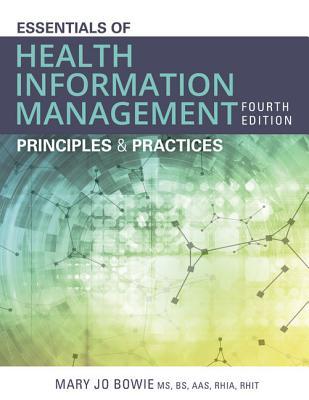 pdf download Essentials of Health Information Management: Principles and Practices