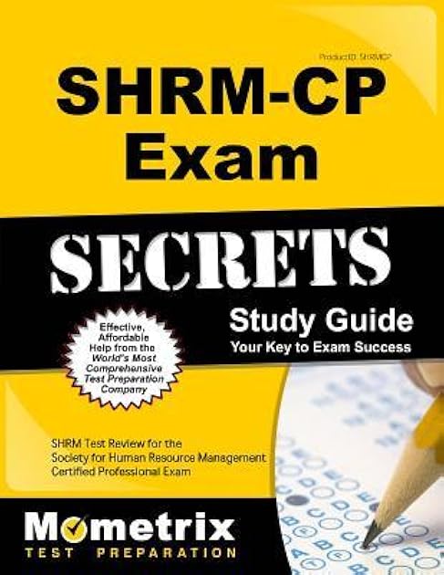 SHRM-CP Exam Secrets Study Guide: SHRM Test Review for the Society for Human Resource Management Certified Professional Exam