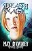 Death Magic (The Veil Chronicles, #2)