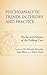 Psychoanalytic Trends in Theory and Practice by M. Hossein Etezady