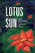 The Lotus and the Sun