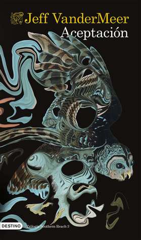 Portada de Aceptación, de Jeff Vandermeer