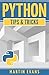 Python: Tips & Tricks