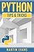 Python: Tips & Tricks