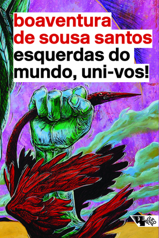 Esquerdas do Mundo, Uni-vos!