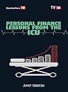 Personal Finance Lessons from the ICU Personal Finance Lessons from the ICU