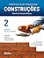 Prática das Pequenas Constr...