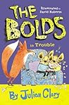 Bolds In Trouble