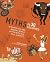 MYTHS IN 30 SECONDS (IVY KIDS) (NEW ED PAPERBACK) /ANGLAIS