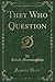They Who Question by Sarah Broom Macnaughtan