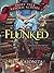 Flunked by Jen Calonita