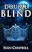 Double Blind (Morton Murder Mystery Book 3)