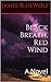 Black Breath, Red Wind