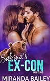 Sabina's Ex-Con (Bear Club, #2)