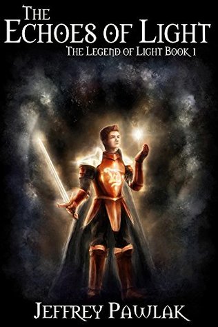 The Echoes of Light (The Legend of Light Book 1)