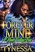 Forever Mine: A Never Ending Love
