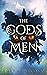 The Gods of Men (The Gods o...