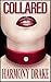 Collared (The Bold and the Dutiful Book 1)
