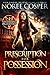 A Prescription for Possession (Van Helsing Organization #1)