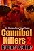 Cannibal Killers by Robert Keller