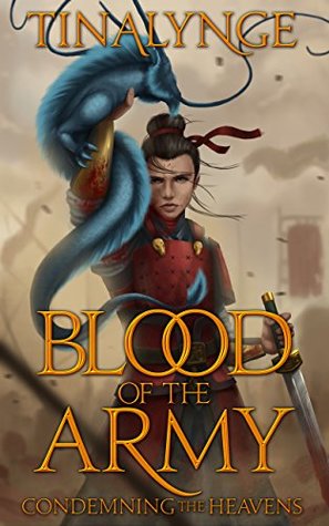 Blood of the Army (Condemning the Heavens, #2)