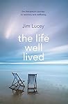 LIFE WELL LIVED, THE