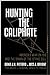 Hunting the Caliphate: America's War on ISIS and the Dawn of the Strike Cell