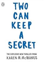 Two Can Keep a Secret by Karen M. McManus