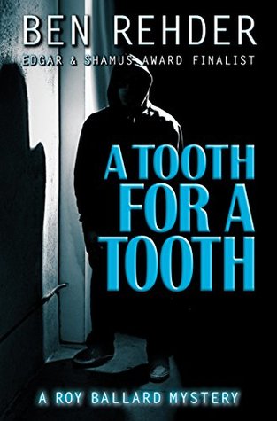 A Tooth for a Tooth (Roy Ballard Mysteries, #5)