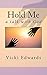 Hold Me