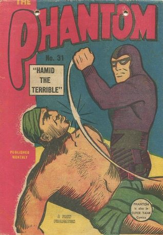 The Phantom #31: Hamid the Terrible, Part 1 (Unknown Binding)
