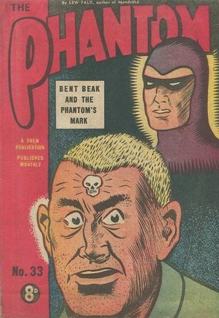 The Phantom #33: Bent Beak Broder (Unknown Binding)