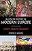 A Concise History of Modern Europe: Liberty, Equality, Solidarity