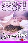 Spring Fever by Deborah Cooke