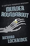 Murder Roundabout (The Captain Heimrich Mysteries)