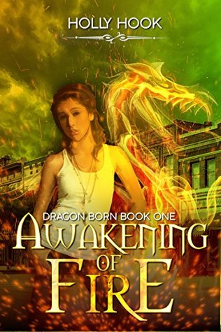 Awakening of Fire (Dragon Born, #1)